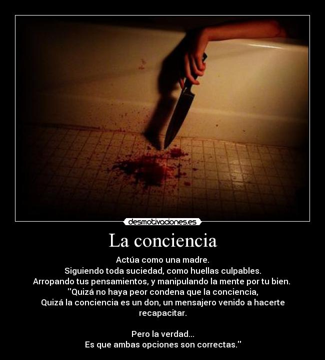 La conciencia - 