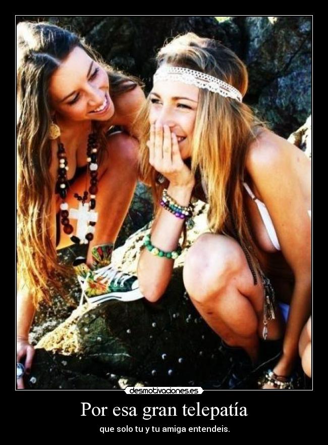Por esa gran telepatía -