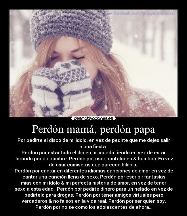 Perdón mamá, perdón papa - 