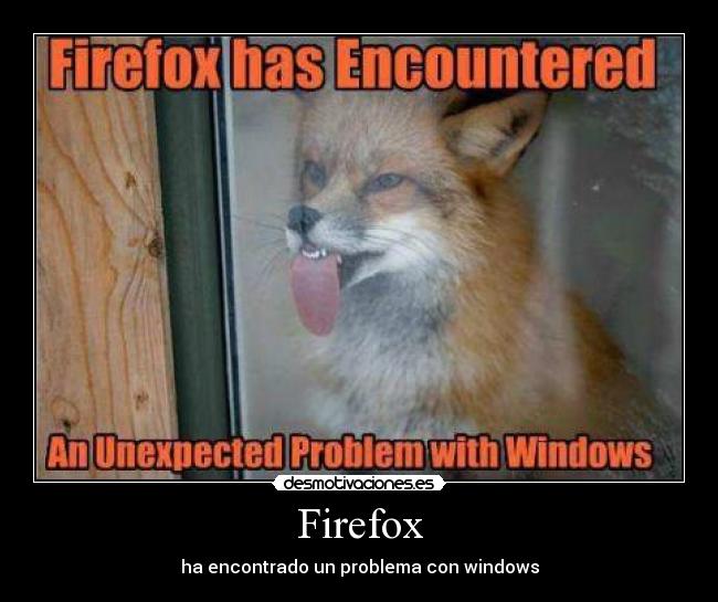 Firefox - ha encontrado un problema con windows