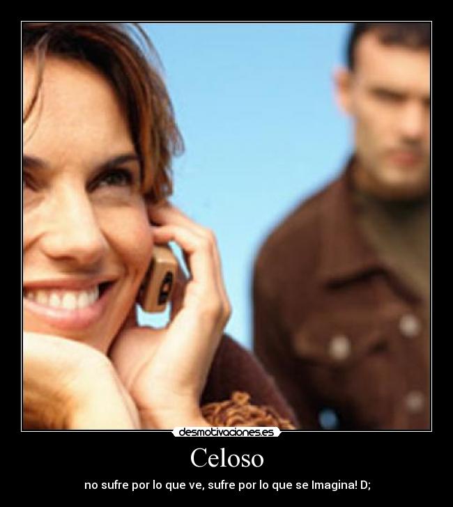 Celoso -