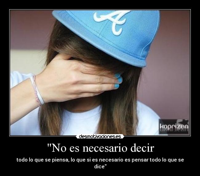 No es necesario decir -