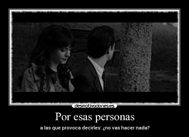 Por esas personas - 