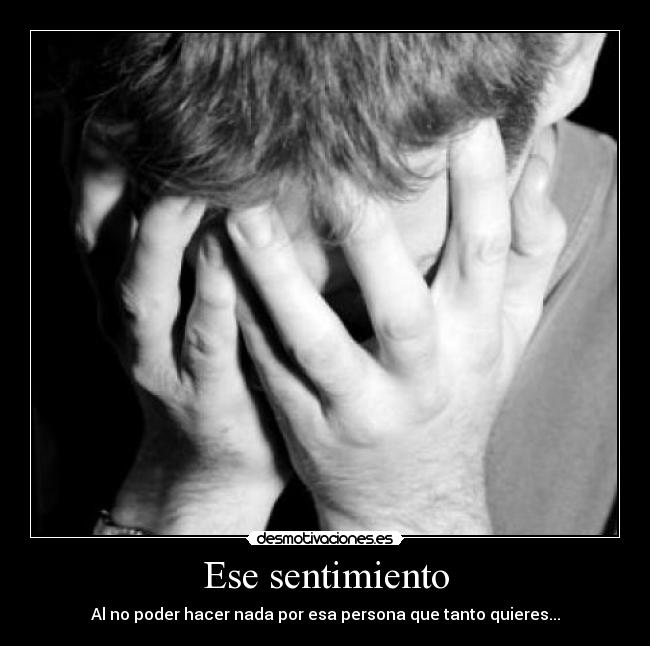 Ese sentimiento -