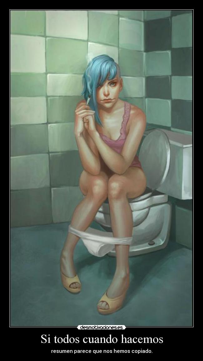 Si todos cuando hacemos -