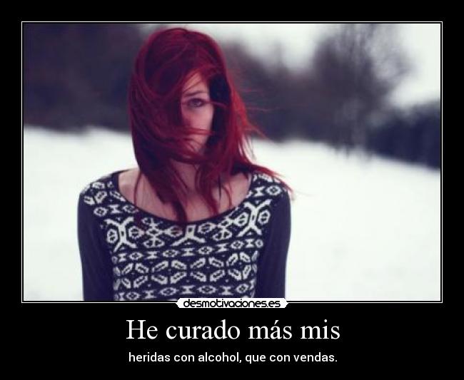 He curado más mis -