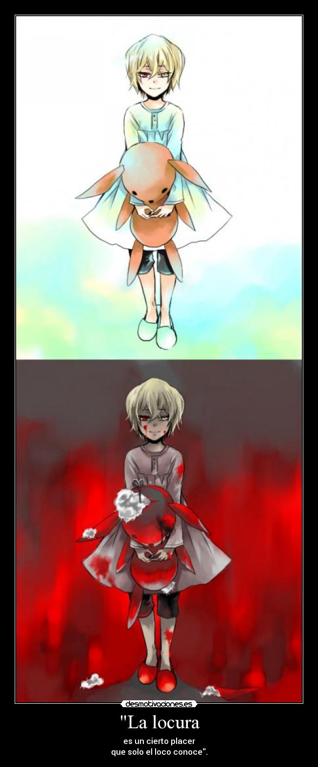 La locura -