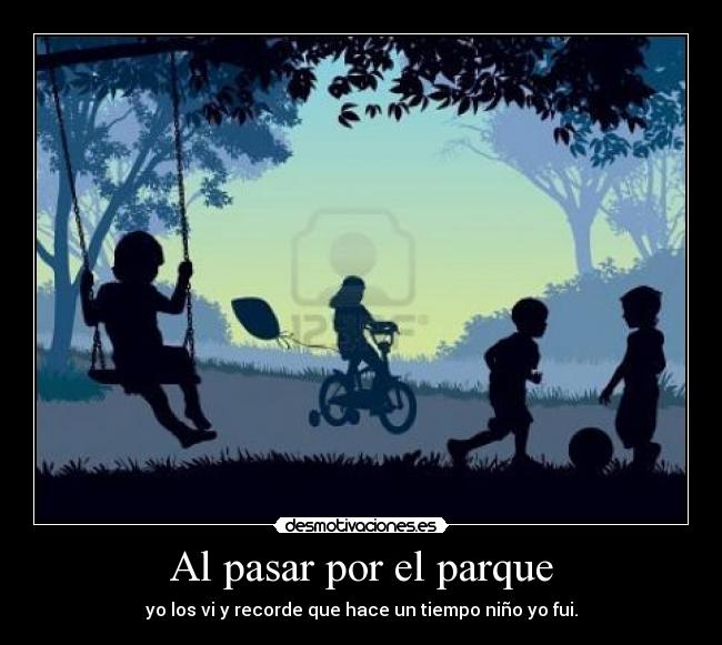 Al pasar por el parque -