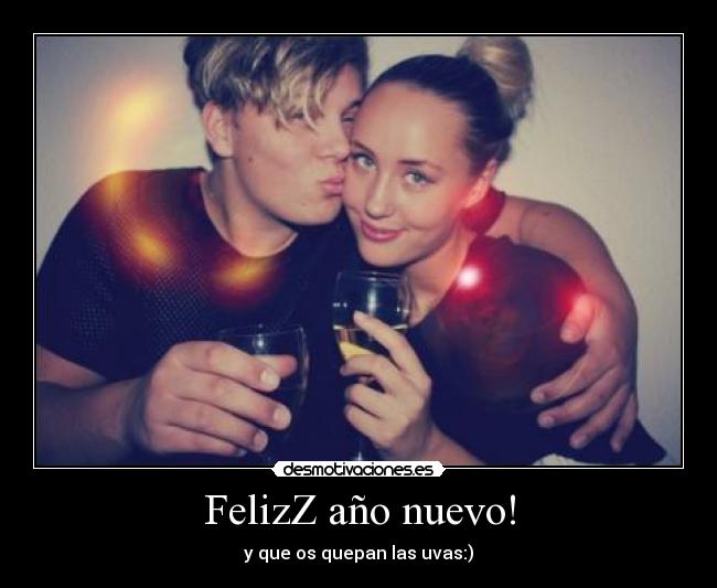 FelizZ año nuevo! - y que os quepan las uvas:)