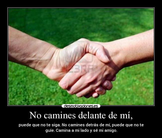 No camines delante de mí, - 