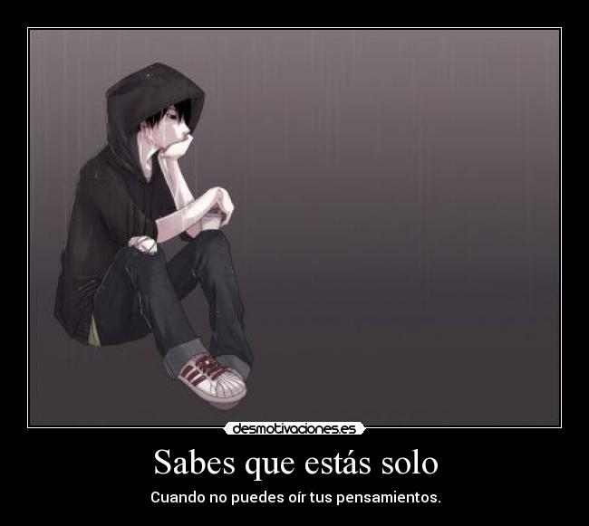 carteles soledad desmotivaciones