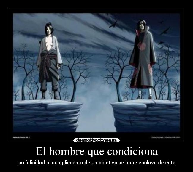 El hombre que condiciona -