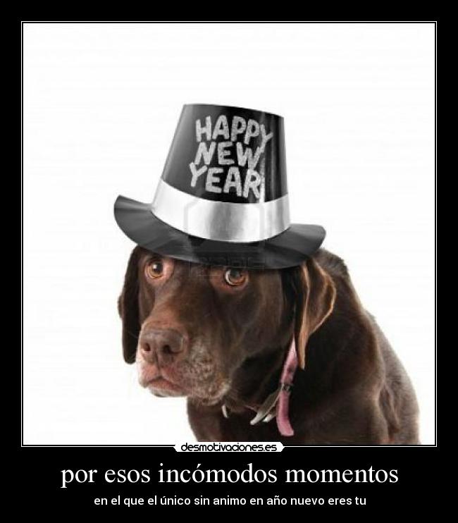 por esos incómodos momentos - 