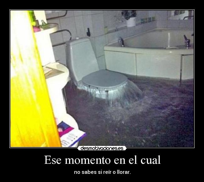 Ese momento en el cual - 