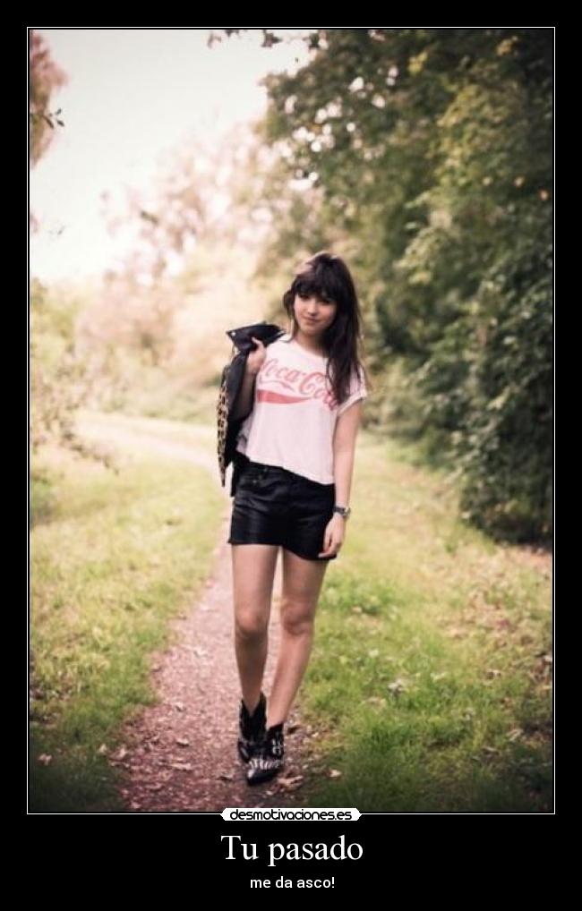 Tu pasado -