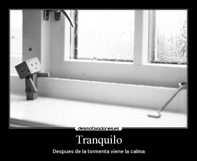 Tranquilo -