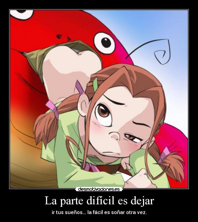 La parte difícil es dejar -