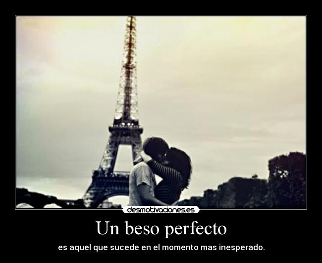 Un beso perfecto -