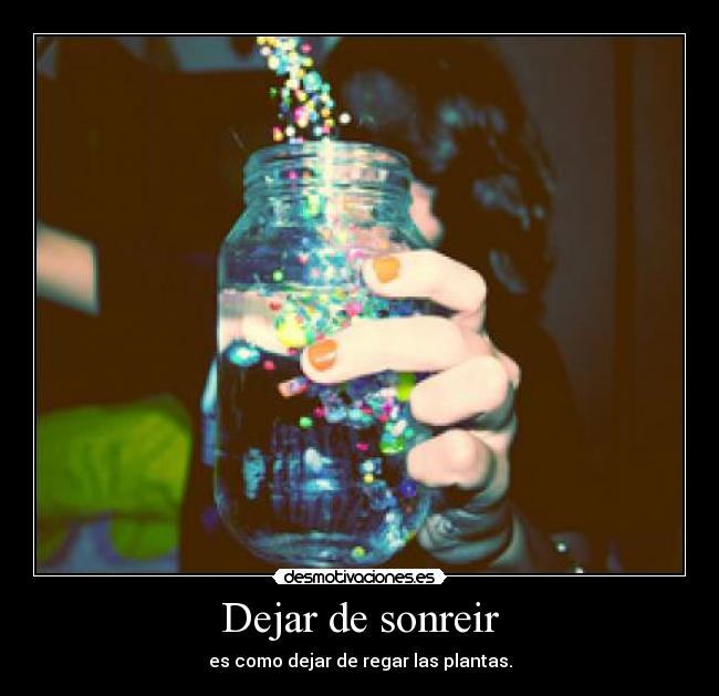 Dejar de sonreir - 