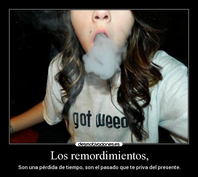 carteles remordimientos tiempo pasado presente desmotivaciones