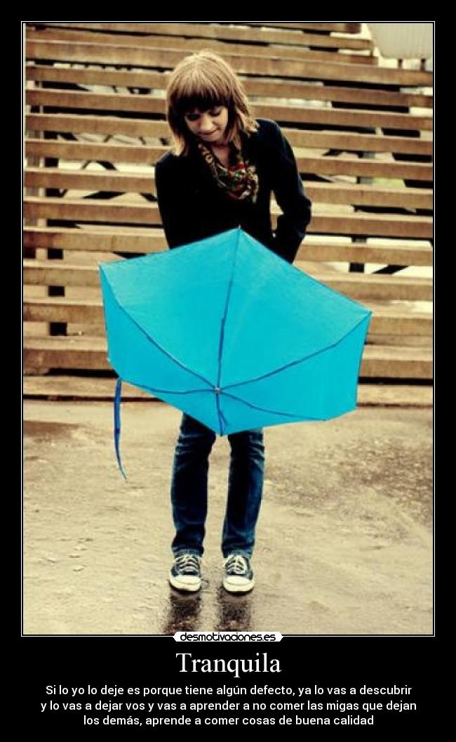 Tranquila -