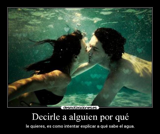 Decirle a alguien por qué - 