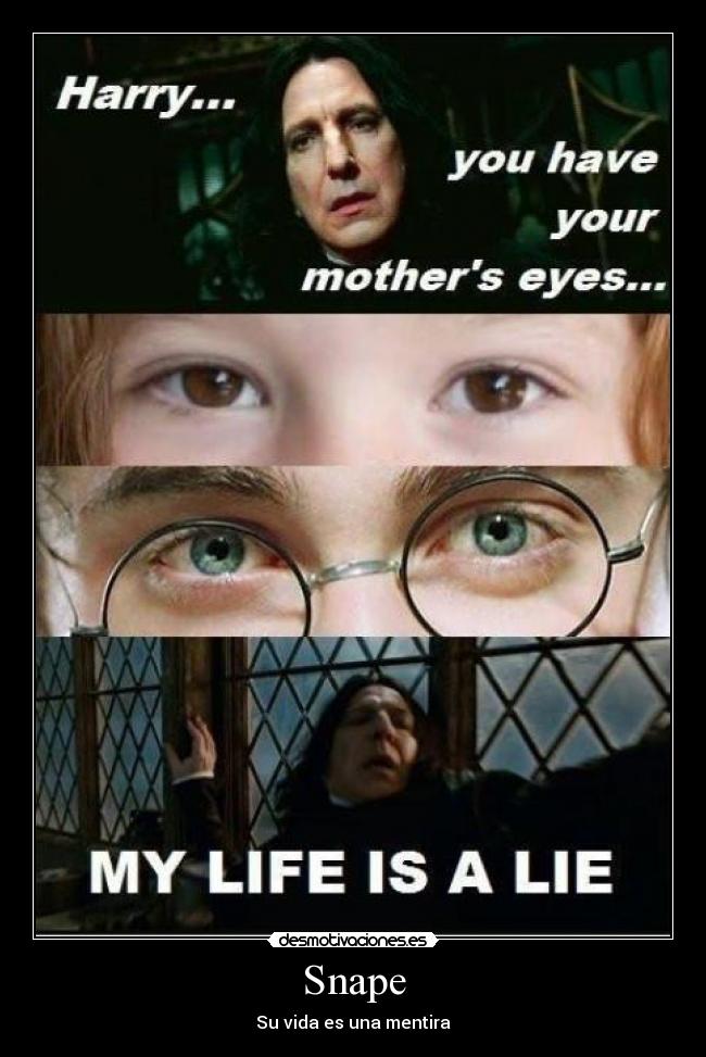 Snape - Su vida es una mentira