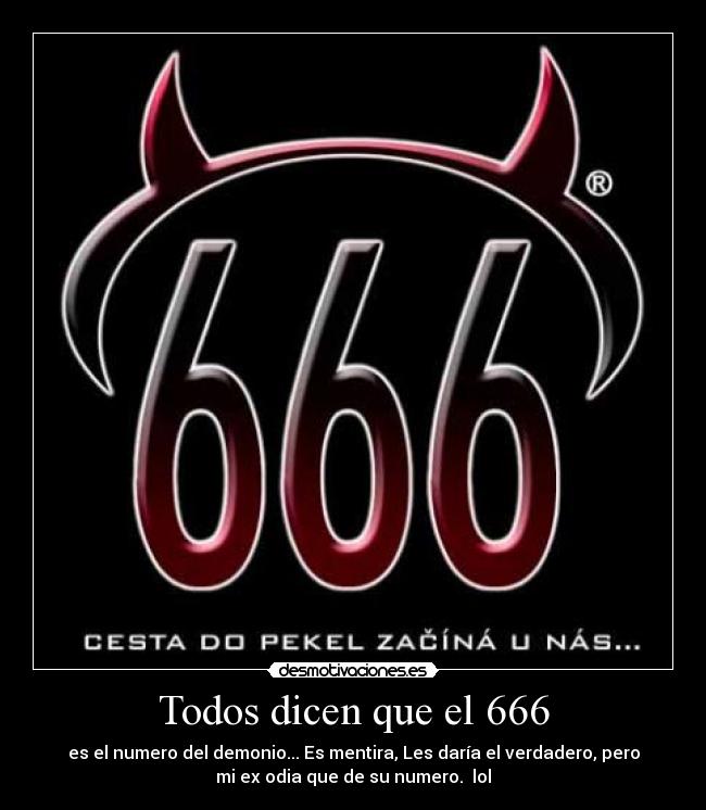 Todos dicen que el 666 -
