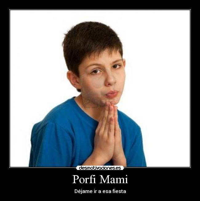 Porfi Mami - 