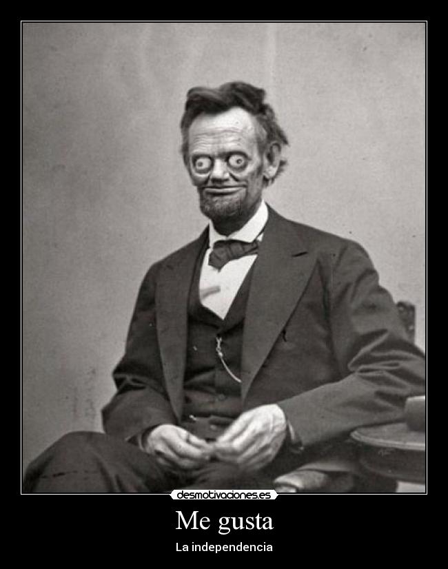 Me gusta - La independencia