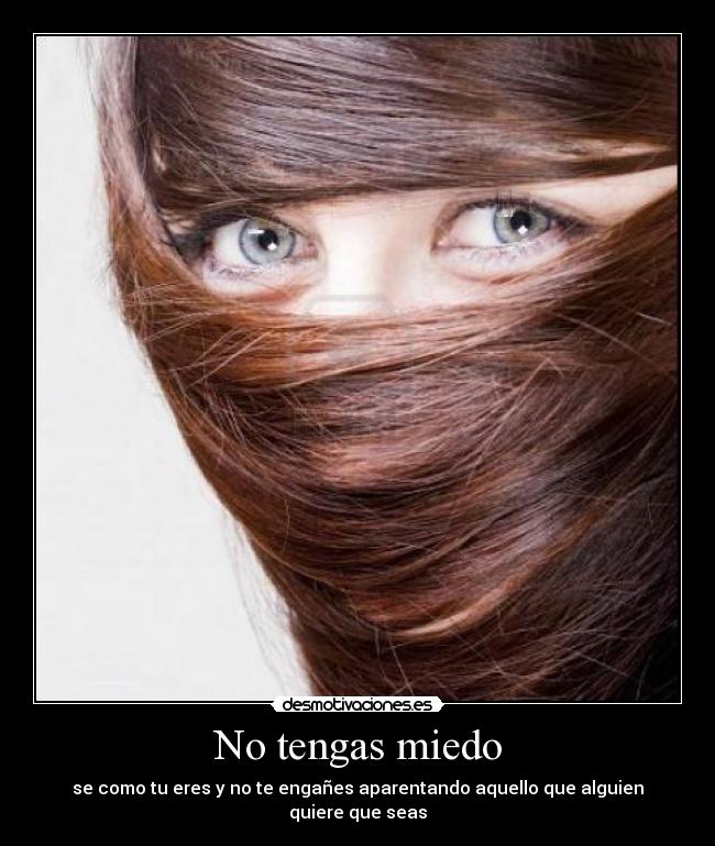 No tengas miedo -