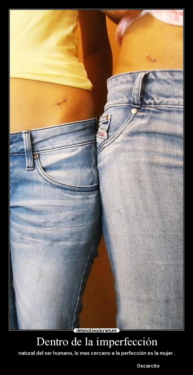 Dentro de la imperfección -