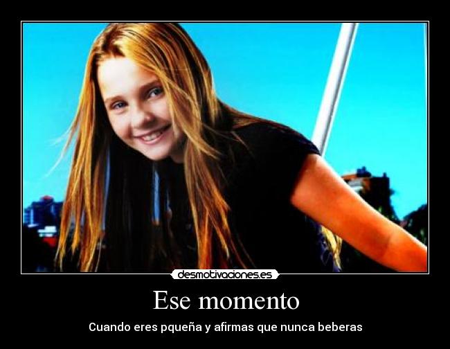 Ese momento -