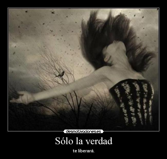 Sólo la verdad - 