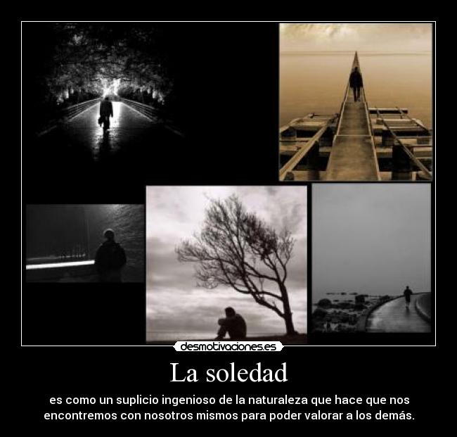 La soledad -