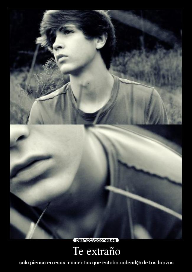 Te extraño -