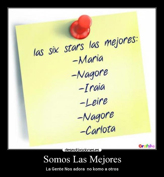 Somos Las Mejores - La Gente Nos adora no komo a otros