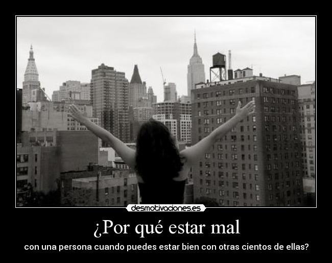 ¿Por qué estar mal - 