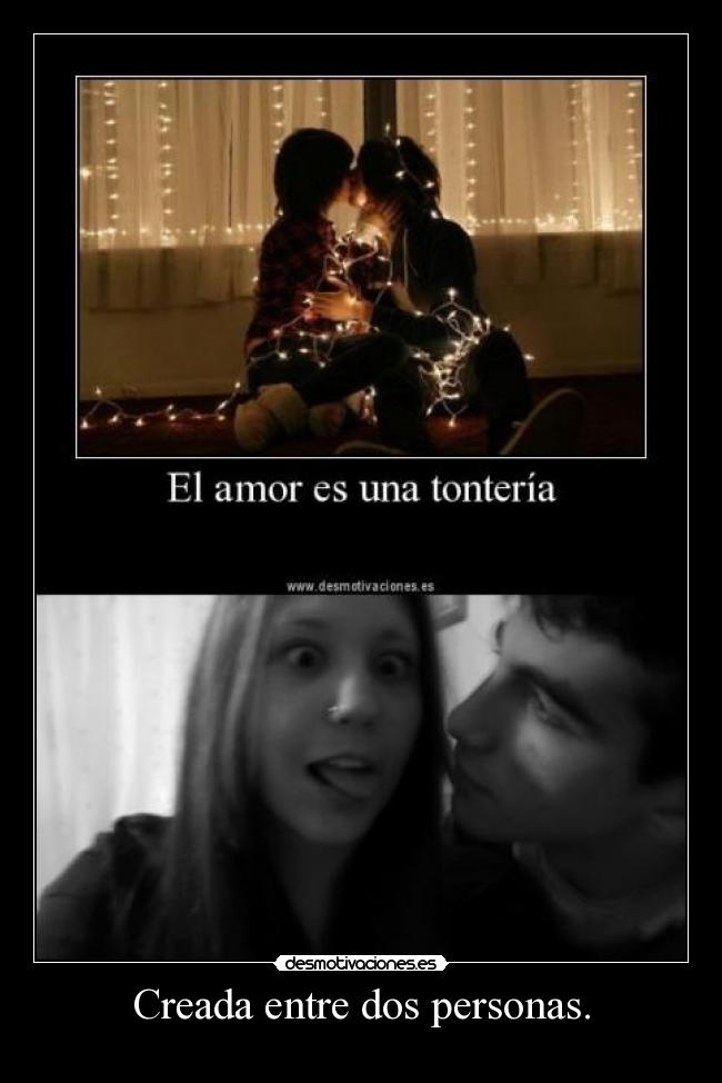 Creada entre dos personas. -