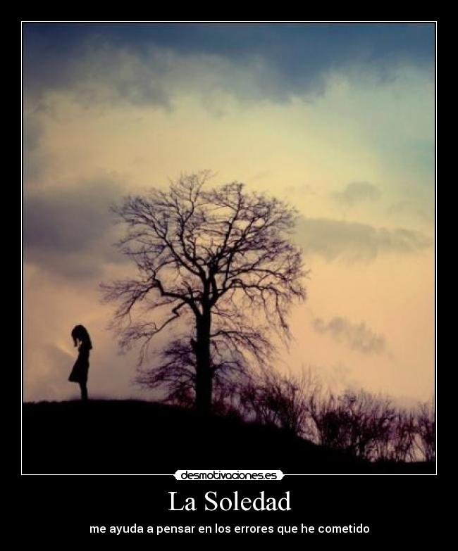 La Soledad -