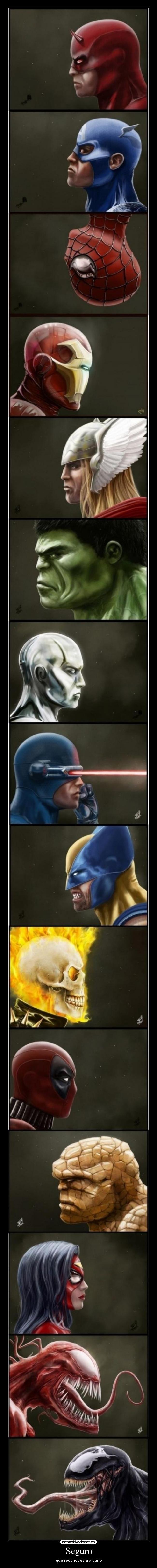 Seguro - que reconoces a alguno