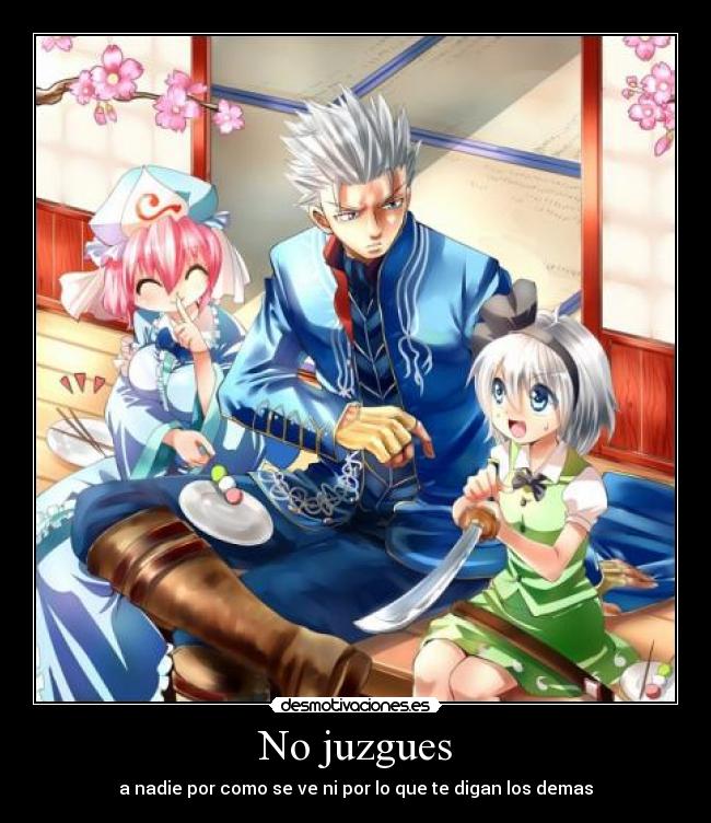No juzgues -