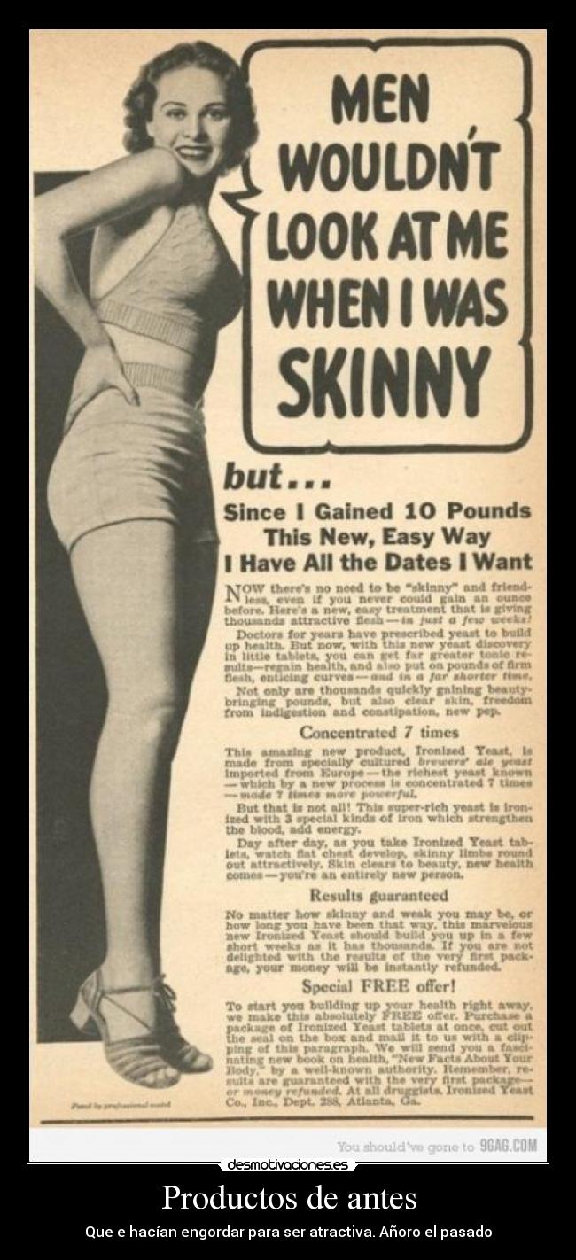 Productos de antes - Que e hacían engordar para ser atractiva. Añoro el pasado