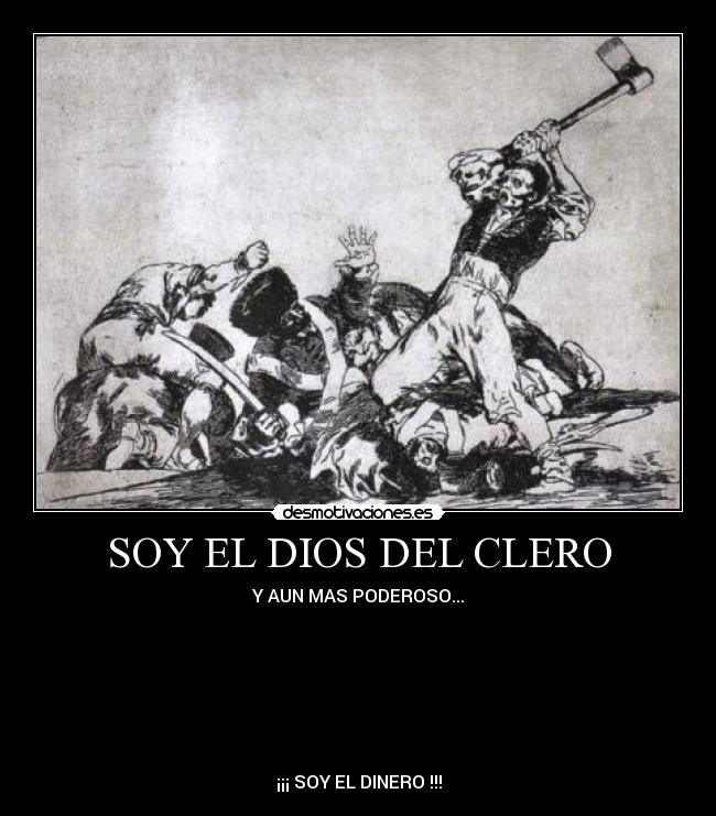 SOY EL DIOS DEL CLERO -