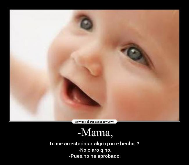 -Mama, -
