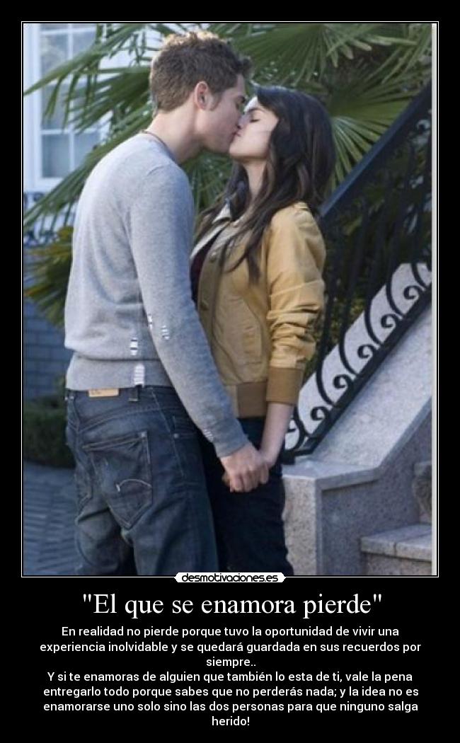 El que se enamora pierde - 
