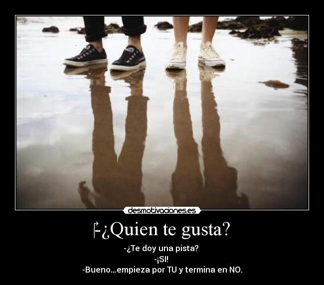‎-¿Quien te gusta? - 