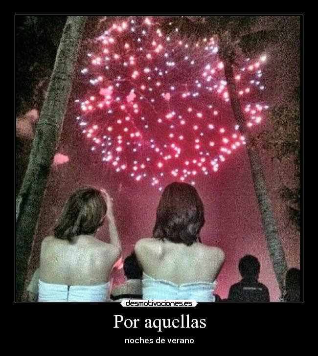 Por aquellas - noches de verano