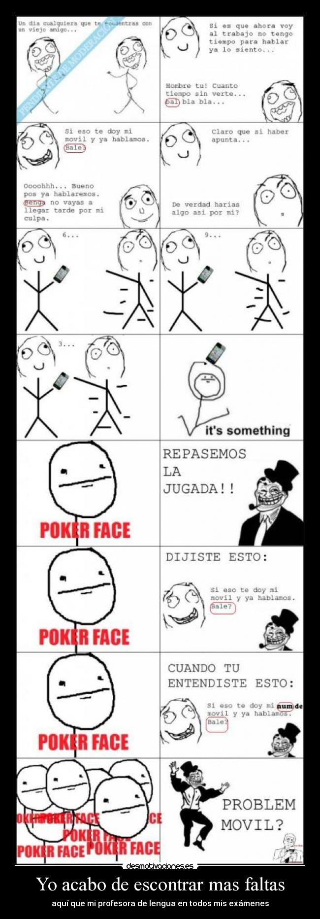 Yo acabo de escontrar mas faltas - aquí que mi profesora de lengua en todos mis exámenes