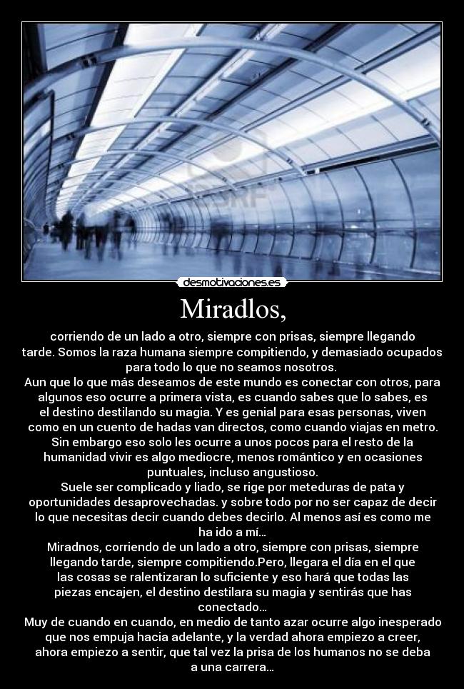 carteles corriendo lado otro siempre con prisas siempre llegando tarde desmotivaciones